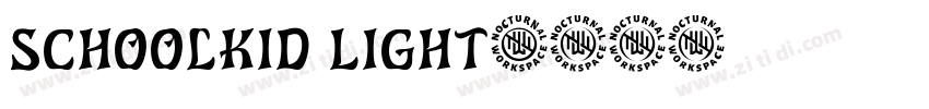 Schoolkid Light字体转换